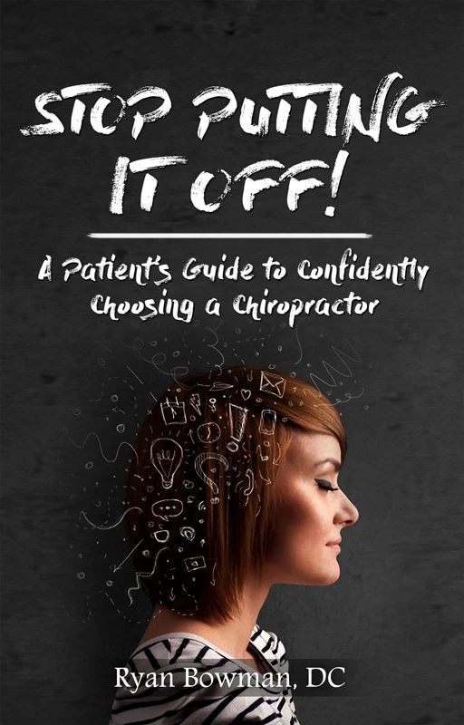 Chiropractor Iowa City IA Stop Putting It Off Book